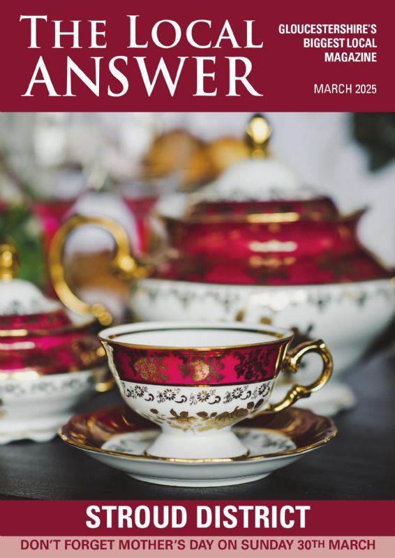 The Local Answer Magazine, Stroud District edition, March 2025