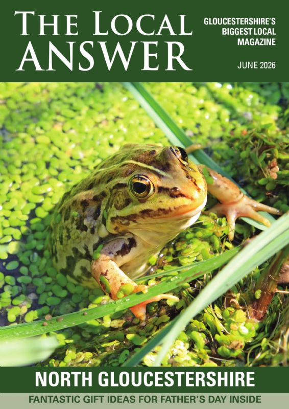 The Local Answer Magazine, North Gloucestershire edition, June 2026