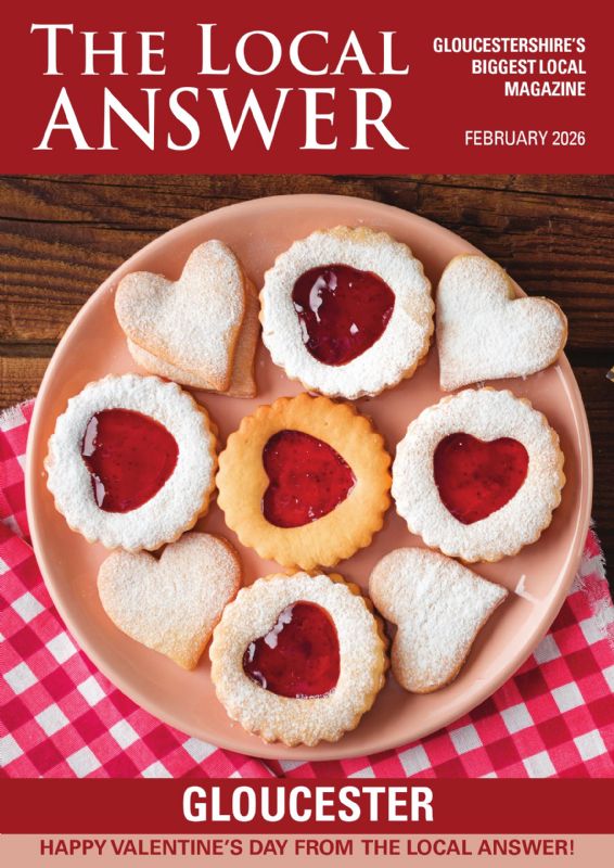 The Local Answer Magazine, Gloucester edition, February 2026