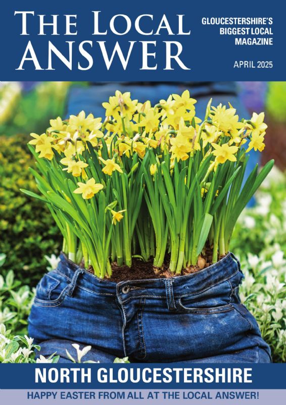 The Local Answer Magazine, North Gloucestershire edition, April 2025