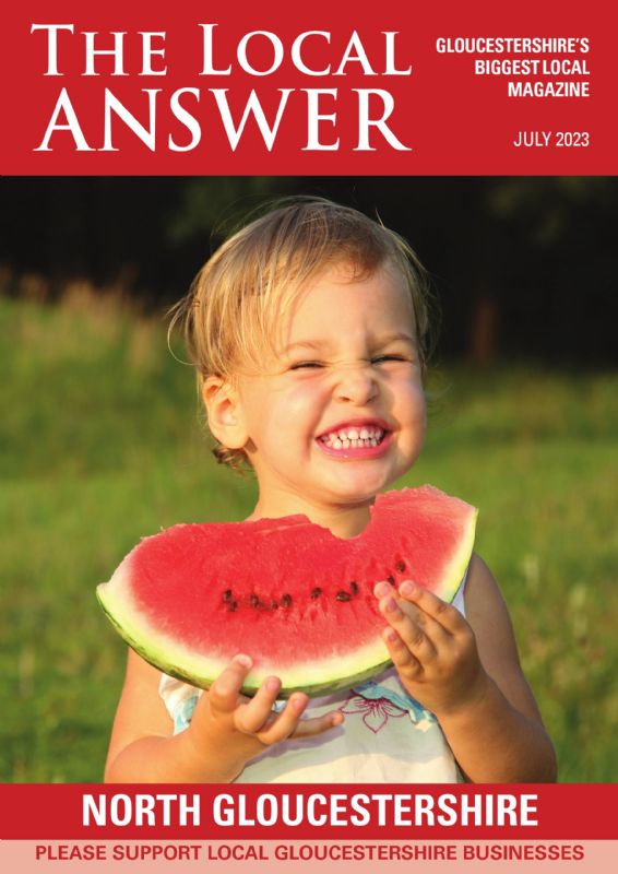 The Local Answer Magazine, North Gloucestershire edition, July 2023