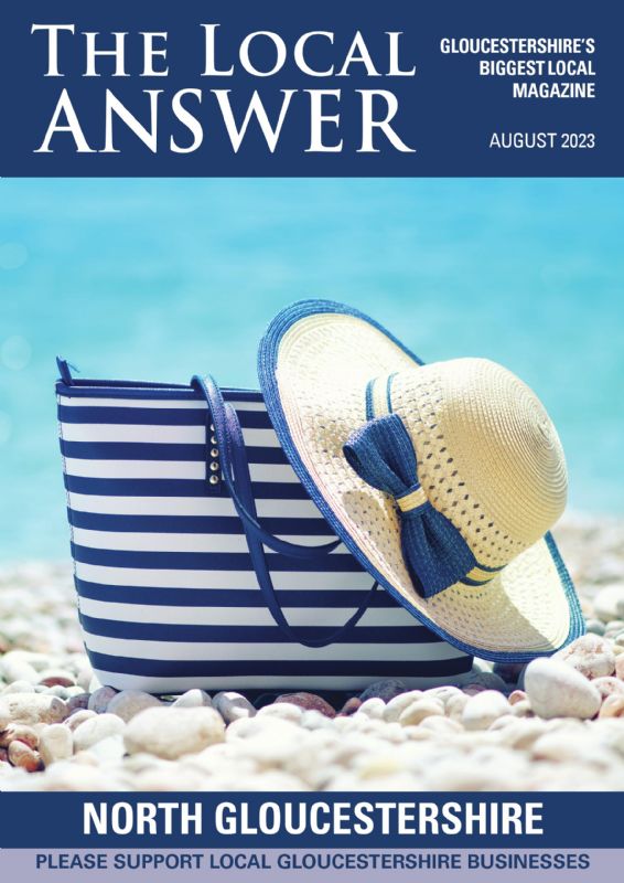 The Local Answer Magazine, North Gloucestershire edition, August 2023