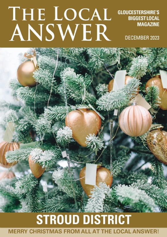 The Local Answer Magazine, Stroud District edition, December 2023