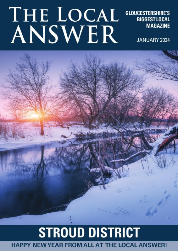 The Local Answer Magazine, Stroud District edition, January 2024